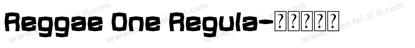 Reggae One Regula字体转换